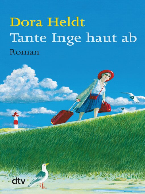 Title details for Tante Inge haut ab by Dora Heldt - Available